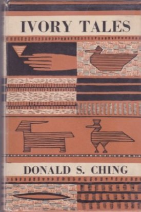 Ivory Talesby: Donald S. Ching