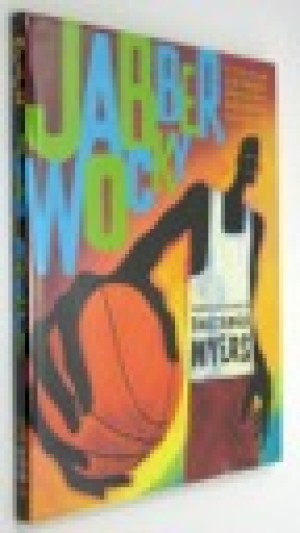 Jabberwocky (SIGNED COPY)by: Myers, Christopher