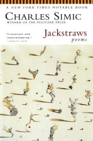 Jackstraws: Poemsby: Charles Simic
