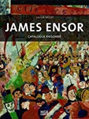 James Ensor: The Complete Paintingsby: Tricot, Xavier