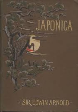Japonicaby: Arnold, Sir Edwin