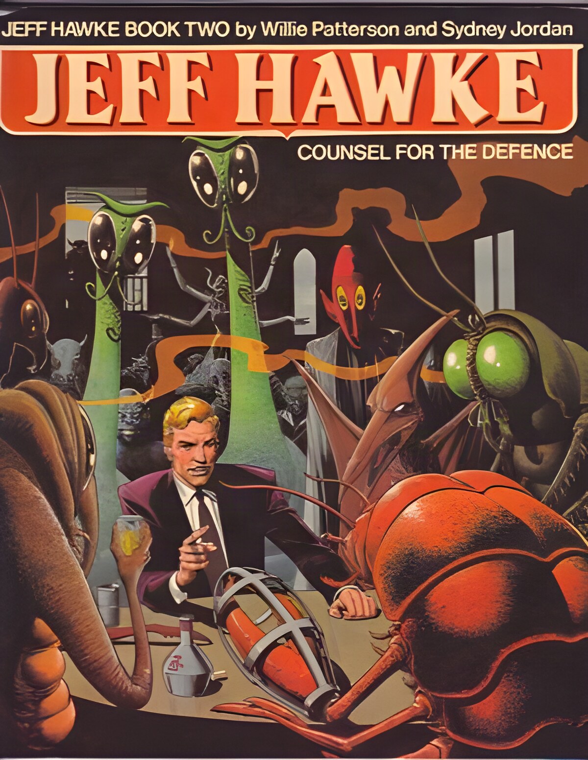 Jeff Hawke Book Two: Counsel for the Defenceby: Patterson, Willie and Sydney Jordan