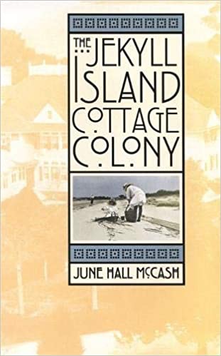 Jekyll Island Cottage Colony, Theby: McCash, June Hall