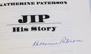 Jip: His Story (SGNED COPY)by: Paterson, Katherine 