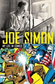 Joe Simon: My Life in Comicsby: Simon, Joe