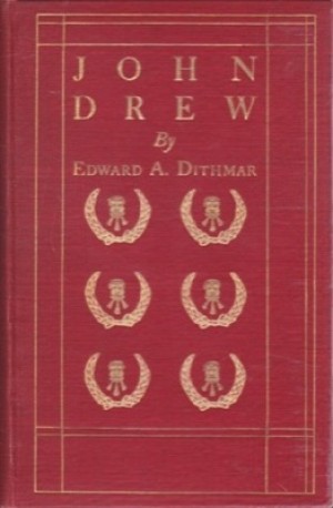 John Drew by: Dithmar, Edward A. 