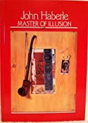 John Haberle: Master of Illusionby: Sill, Gertrude Grace