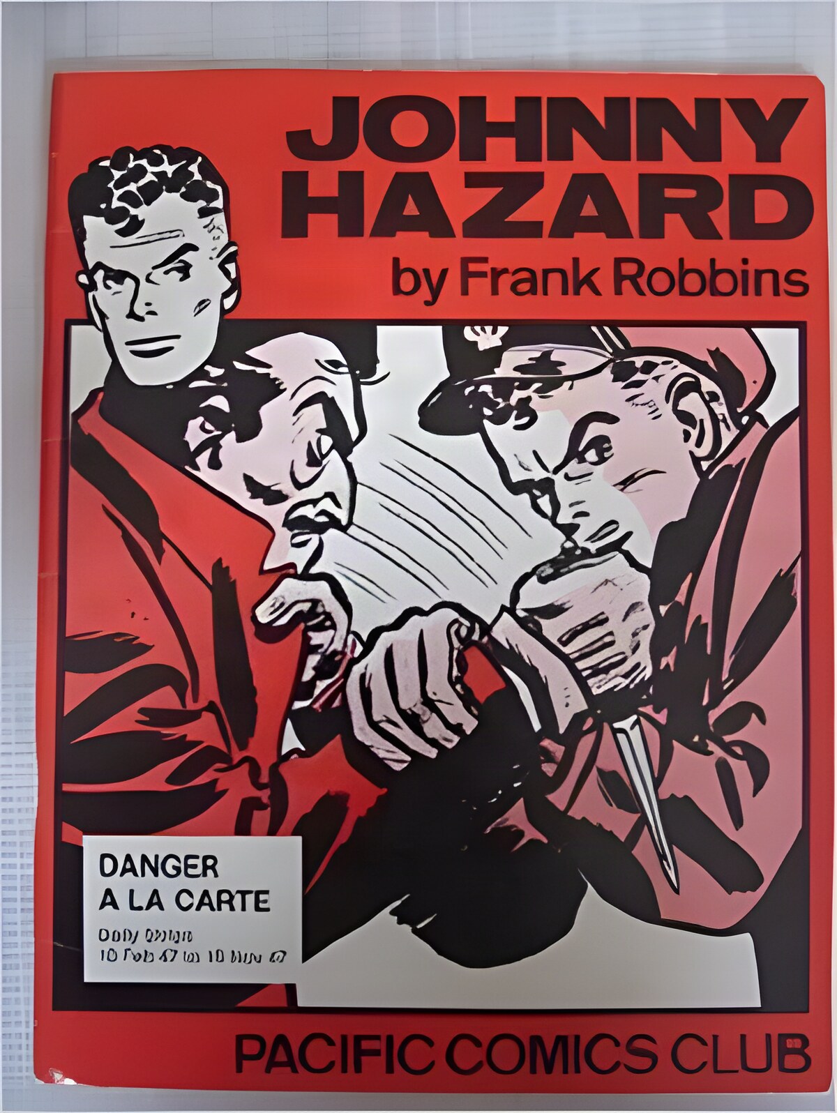 Johnny Hazard - Danger A La Carteby: Robbins, Frank