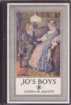 Jo's Boys And How They Turned Out: A Sequel to Little Menby: Alcott, Louisa May/Clara Burd