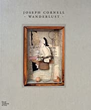 Joseph Cornell : Wanderlustby: Cornell/Lynda Hartigan, Sarah Lea , et al., Joseph