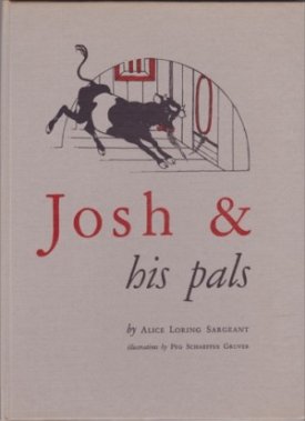 Josh & His Palsby: Sargeant, Alice Loring
