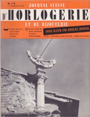 Journal Suisse D'Horlogerie Et De Bijouterie, English Edition, July-August 1954by: N/A