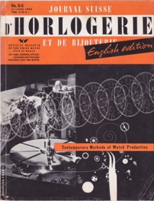 Journal Suisse D'Horlogerie Et De Bijouterie, English Edition, May - June 1953by: N/A