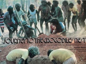 Journey to the Crocodile's Nest. an Accompanying Monograph to the Film Madarrpa Funeral at Gurka'Wuyby: Morphy, Howard