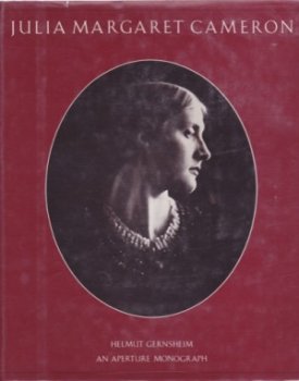 Julia Margaret Cameron: Her Life and Photographic Workby: Gernsheim, Helmut 