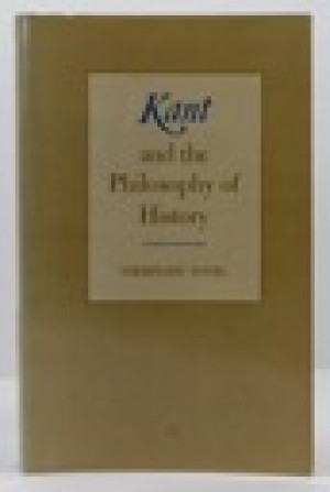 Kant and the Philosophy of Historyby: Yovel, Yirmiyahu