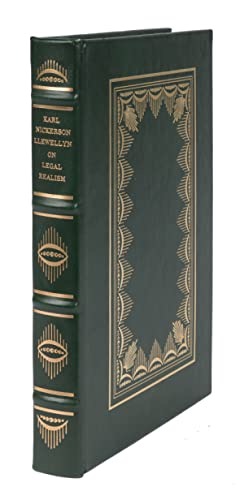 Karl Nickerson Llewellyn on Legal Realism: Including The Bramble Bush by: Karl Nickerson Llewellyn 