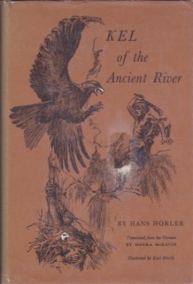 Kel of the Ancient Riverby: Horler, Hans