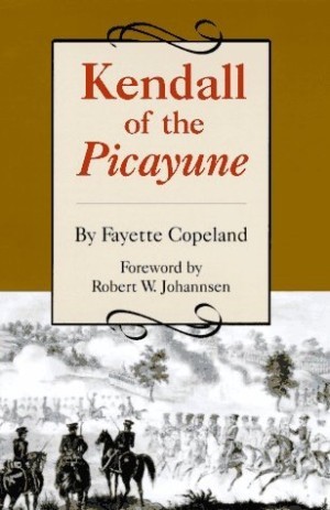 Kendall of the Picayuneby: Copeland, Fayette