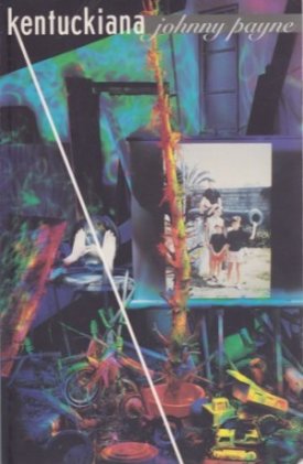 Kentuckiana (SIGNED BY AUTHOR)by: Payne, Johnny