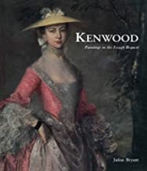 Kenwood: Paintings in the Iveagh Bequestby: Bryant, Julius