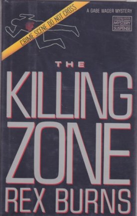 Killing Zone, Theby: Burns, Rex