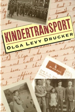 Kindertransportby: Olga Levy Drucker 