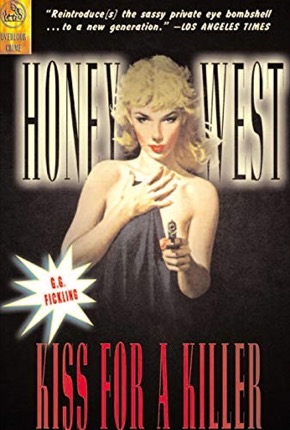 Kiss for a Killer (Honey West)by: G.G. Fickling