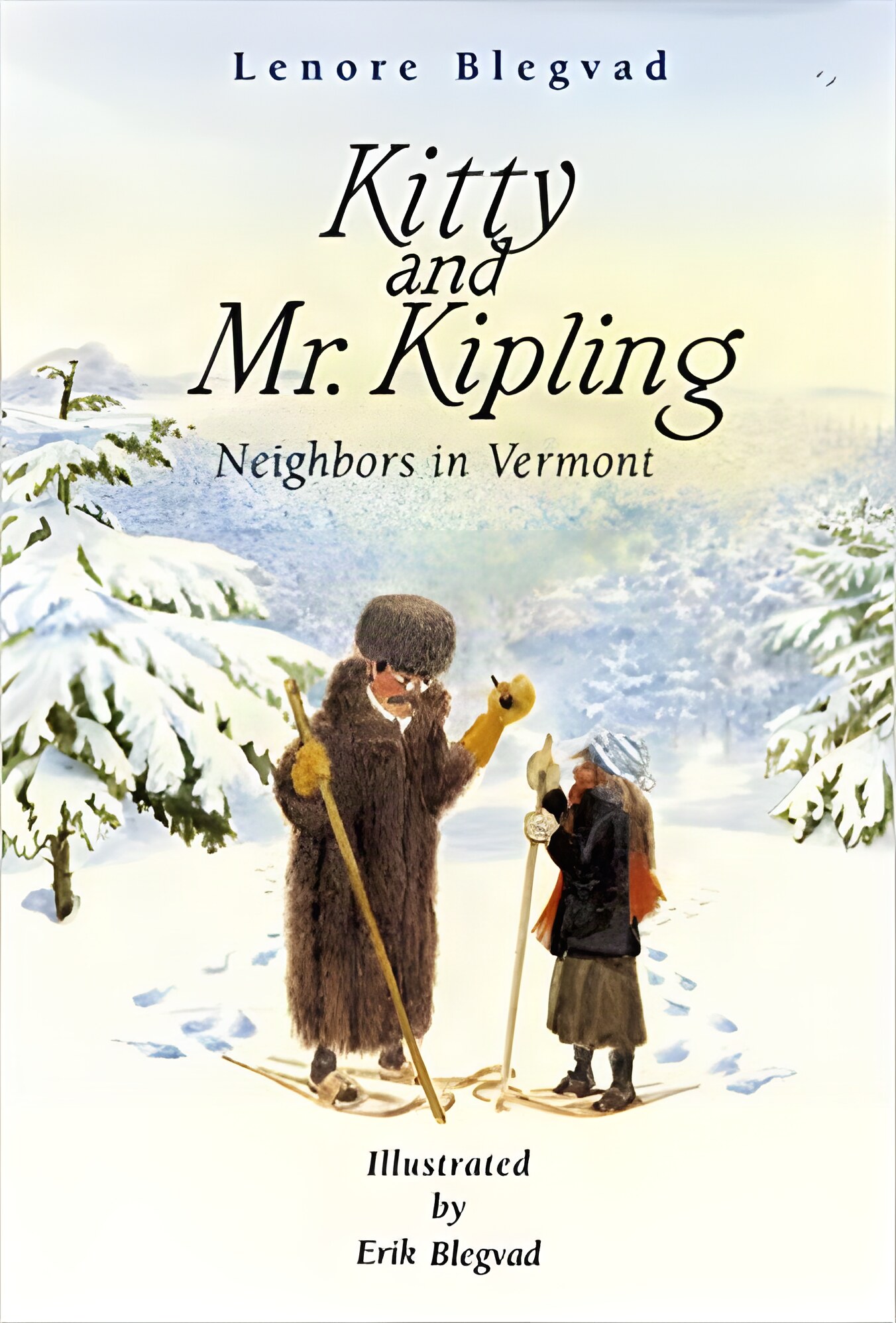 Kitty and Mr. Kipling: Neighbors in Vermont (SIGNED)by: Blegvad, Lenore