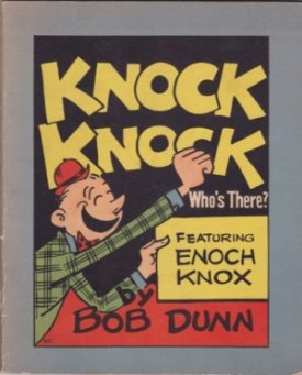 Knock Knock: Who's There? : Featuring Enoch Knox by: Dunn, Bob