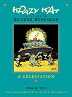 Krazy Kat & the Art of George Herriman : A Celebrationby: Yoe, Craig/ George Merriman