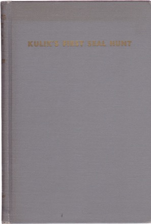 Kulik's First Seal Huntby: Alma Savage