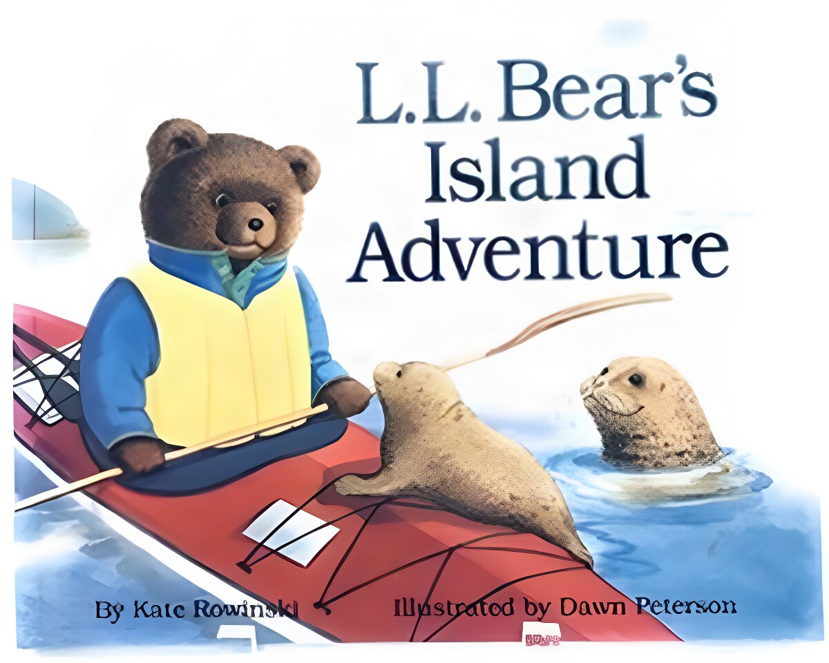 L. L. Bear's Island Adventureby: Rowinski, Kate/ Peterson, Dawn (Illustrator)