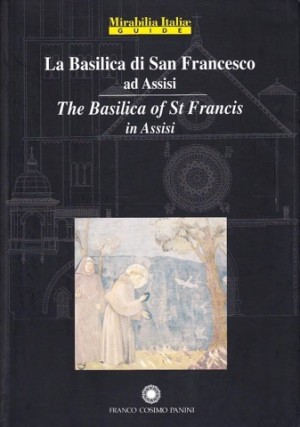 La Basilica di San Francesco ad Assisi-The Basilica of St Francis in Assisiby: G. Malafarina