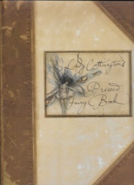 Lady Cottington's Pressed Fairy Bookby: Froud, Brian