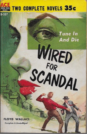 Lady in Peril - Wired for Scandalby: Dent, Lester; Wallace, Floyd