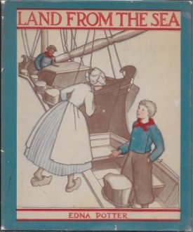 Land From the Seaby: Potter, Edna