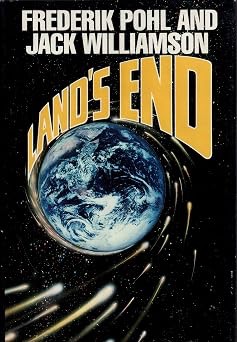 Land's Endby: Frederik Pohl, Jack Williamson