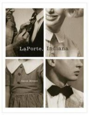 Laporte, Indianaby: Bitner, Jason