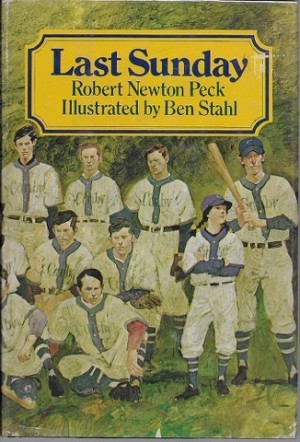 Last Sundayby: Peck, Robert Newton