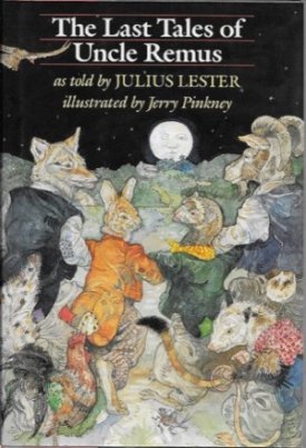 Last Tales of Uncle Remus, Theby: Lester, Julius