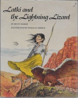 Latki and the Lightning Lizardby: Baker, Betty and Donald Carrick