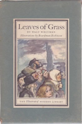 Leaves of Grass by: Walt Whitman /Robinson, Boardman (Illustrator)