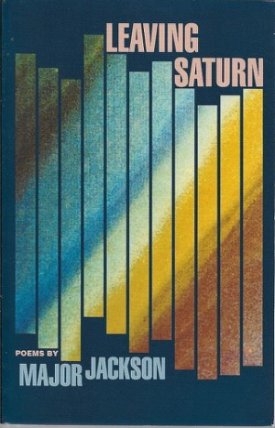 Leaving Saturn (SIGNED COPY)by: Jackson, Major