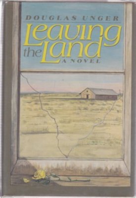 Leaving the Landby: Unger, Douglas