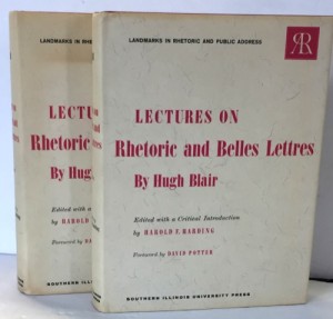 Lectures on Rhetoric and Belles Lettres (Landmarks In Rhetoric And Public Address)by: Blair, Hugh