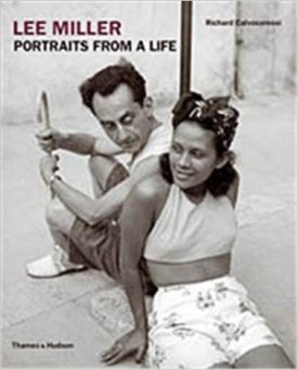 Lee Miller: Portraits from a Lifeby: Calvocoressi, Richard