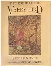 Legend of the Veery Bird, Theby: Hague, Kathleen and Michael