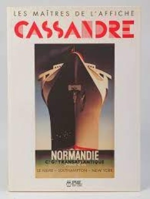 Les Maitres de l'Affiche Cassandreby: Weill, Alain