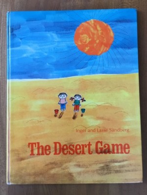 Let's Play Desertby: Sandberg, Inger and Lasse